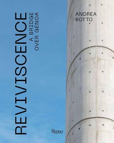 Паперова книга «Reviviscence: A Bridge over Genoa», автор Андреа Ботто - фото №1