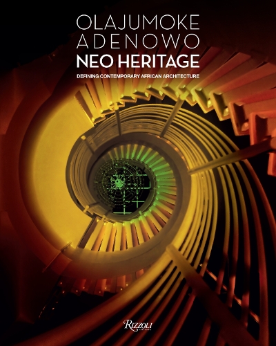Бумажная книга «Olajumoke Adenowo. Neo Heritage: Defining Contemporary African Architecture», автор Оладжумоке Аденово - фото №1