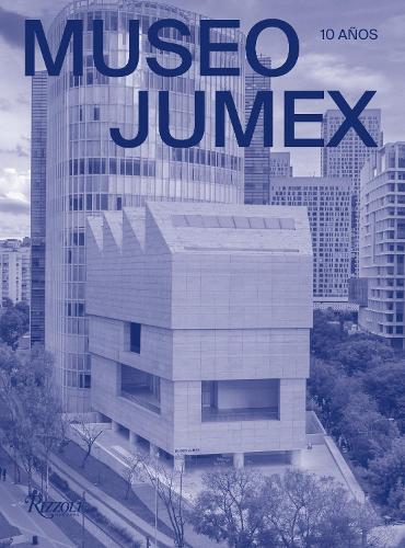 Бумажная книга «MUSEO JUMEX  : 10 Años », авторов Джефф Кунс, Мелани Смит - фото №1
