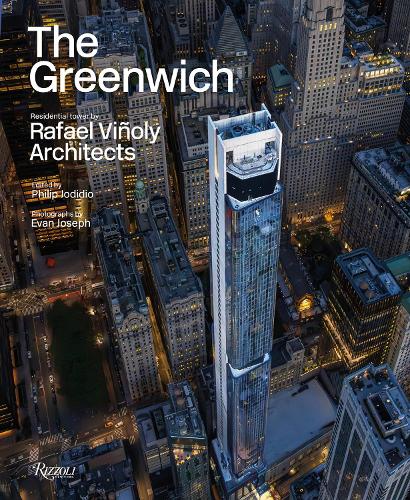 Паперова книга «The Greenwich: Residential Tower by Rafael Viñoly Architects», автор Філіп Джодідіо - фото №1