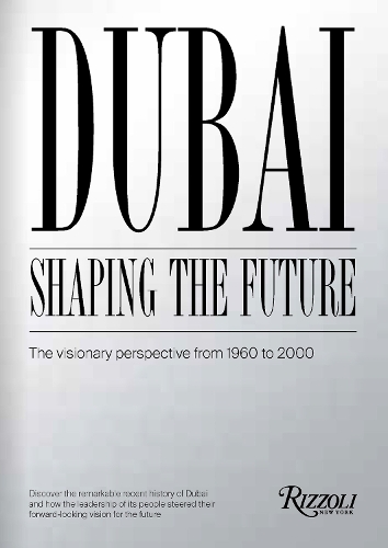 Паперова книга «History of Dubai's Future», авторів Ахмед бін Шабіб, Мохаммед Саїд Аль-Шехі - фото №1