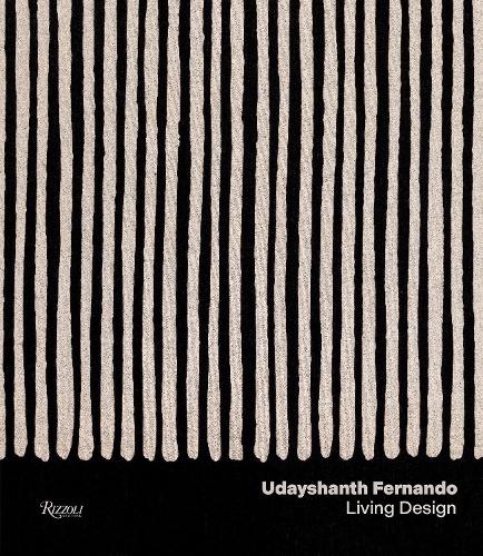 Бумажная книга «Udayshanth Fernando: Designing a World, Defining a Lifestyle», автор Бандана Тевари - фото №1
