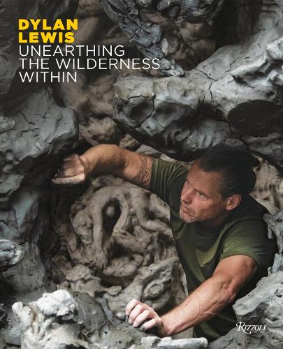 Бумажная книга «Dylan Lewis: Unearthing the Wilderness Within», автор Дилан Льюис - фото №1