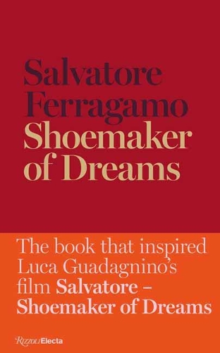 Паперова книга «Shoemaker of Dreams: The Autobiography of Salvatore Ferragamo», автор Сальваторе Феррагамо - фото №1