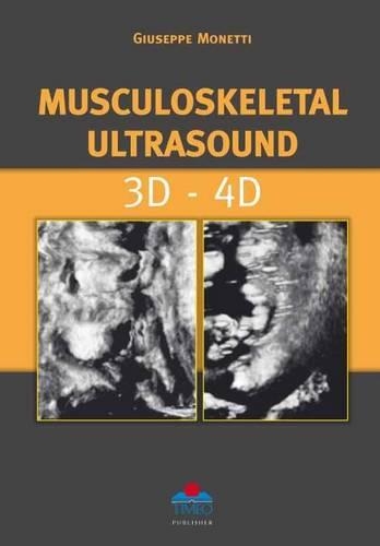 Паперова книга «Musculoskeletal Ultrasound 3D-4D», автор Джузеппе Монетті - фото №1