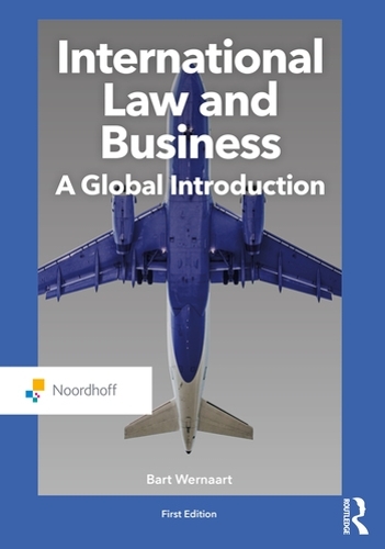 Бумажная книга «International Law and Business: A Global Introduction», автор Барт Вернаарт - фото №1