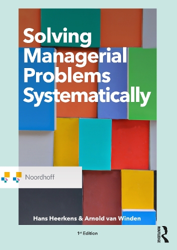 [object Object] «Solving Managerial Problems Systematically», авторов Арнольд ван Винден, Ганс Хееркенс - фото №1