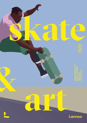 Паперова книга «Skate & Art: Artists Inspired by Skateboarding», автор Мішель Адделіо - фото №1