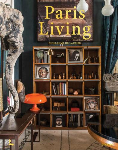 Бумажная книга «Paris Living», автор Гийом де Лобье - фото №1