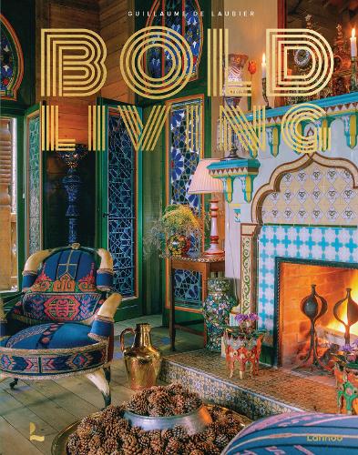Бумажная книга «Bold Living», автор Гийом де Лобье - фото №1