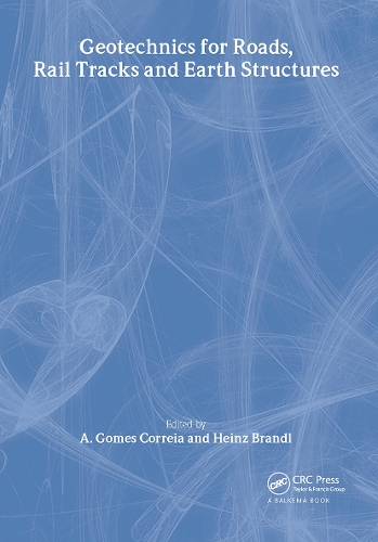 Паперова книга «Geotechnics for Roads, Rail Tracks and Earth Structures» - фото №1