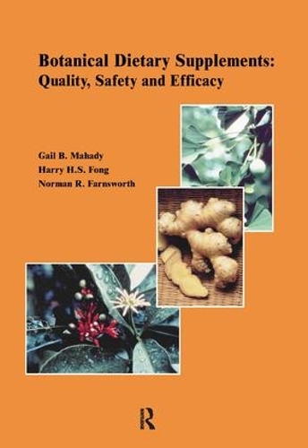 Паперова книга «Botanical Dietary Supplements:», авторів Гейл Б. Махаді, Гаррі Х.С. Фонг, Н.Р. Фарнсворт - фото №1