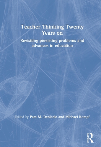 Бумажная книга «Teacher Thinking Twenty Years on: Revisiting persisting problems and advances in education» - фото №1