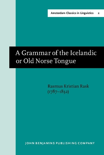 Бумажная книга «A  Grammar of the Icelandic or Old Norse Tongue», автор Расмус Раск - фото №1