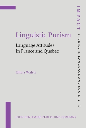 Бумажная книга «Linguistic Purism: Language Attitudes in France and Quebec», автор Оливия Уолш - фото №1