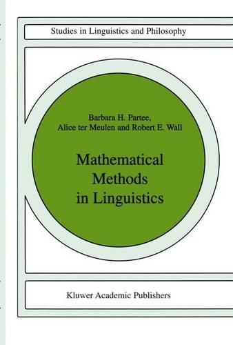 [object Object] «Mathematical Methods in Linguistics», авторів А.Г. тер Меулен, Барбара Б.Х. Парті, Р. Волл - фото №1