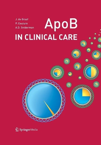 Бумажная книга «ApoB in Clinical Care», авторов Аллан Снидерман, Жаклин де Грааф, Патрик Кутюр - фото №1
