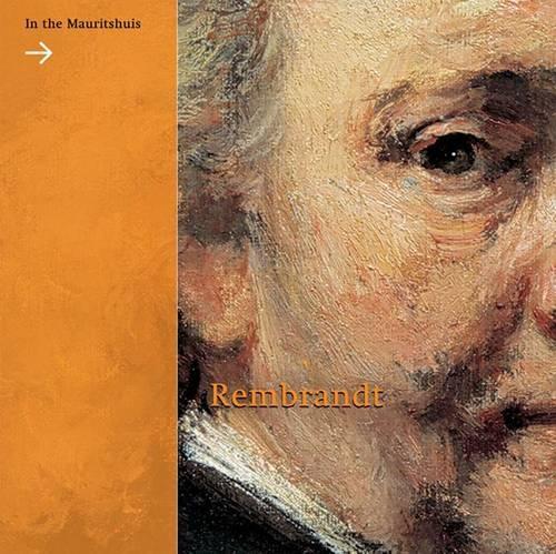Бумажная книга «Rembrandt in the Mauritshuis», авторов Ариана ван Сухтелен, Эпко Руниа - фото №1