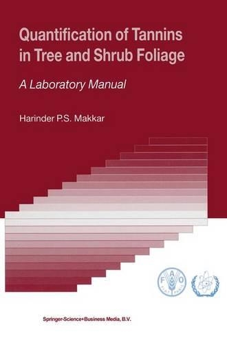 Бумажная книга «Quantification of Tannins in Tree and Shrub Foliage: A Laboratory Manual», автор Хариндер П. С. Маккар - фото №1