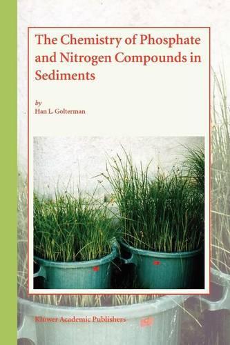 Бумажная книга «The Chemistry of Phosphate and Nitrogen Compounds in Sediments», автор Хан Л. Голтерман - фото №1