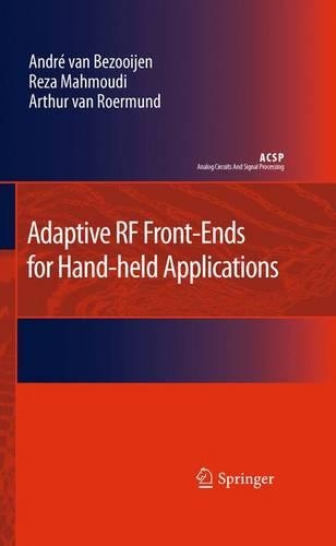 Бумажная книга «Adaptive RF Front-Ends for Hand-held Applications», автор Артур Х.М. ван Роермунд - фото №1