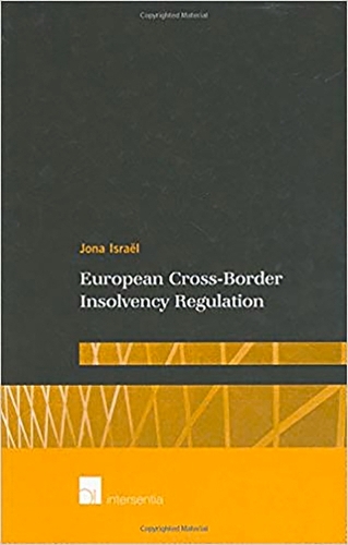 Бумажная книга «European Cross-Border Insolvency Regulation», автор Йона Исраэль - фото №1