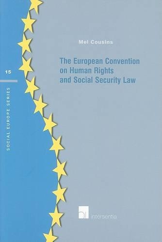 Бумажная книга «The European Convention on Human Rights and Social Security Law», автор Мел Кузинс - фото №1