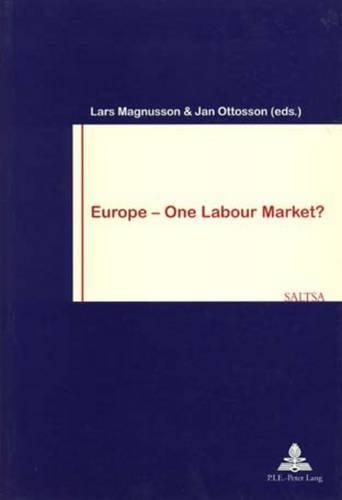 Паперова книга «Europe: One Labour Market?», авторів Ян Оттоссон, Ларс Магнуссон - фото №1