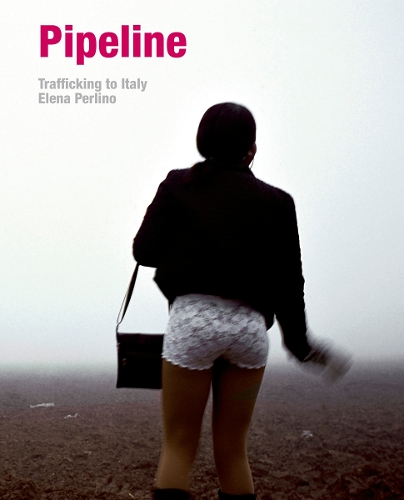 Паперова книга «Elena Perlino: Pipeline: Human Trafficking in Italy», автор Елена Перліно - фото №1