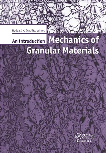 Паперова книга «Mechanics of Granular Materials: An Introduction», авторів К. Івасіта, М. Ода - фото №1