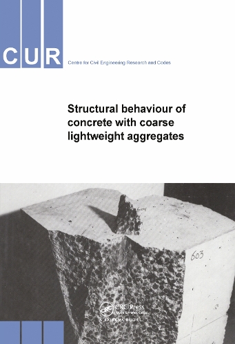 Паперова книга «Structural Behaviour of Concrete with Coarse Lightweight Aggregates», автор Civieltechnisch Centrum Uitvoering Research en Regelgeving - фото №1