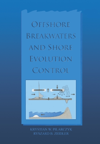 Бумажная книга «Offshore Breakwaters and Shore Evolution Control», авторов International Cooperatio Rijkswaterstaat, Р.Б. Зайдлер - фото №1