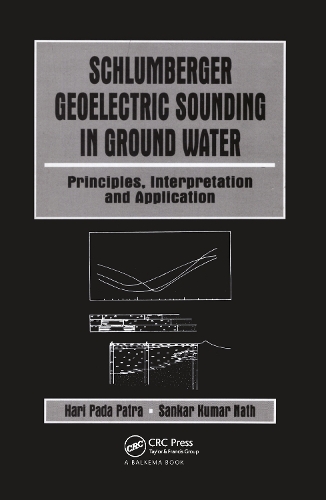 Паперова книга «Schlumberger Geolectric Sounding in Ground Water», авторів Харі Пада Патра, Санкар Кумар Натх - фото №1