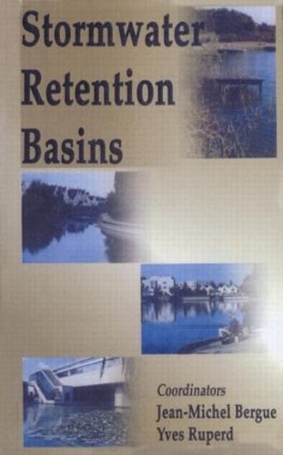 Паперова книга «Stormwater Retention Basins», авторів Ж.-М. Берг, Ю. Руперд - фото №1
