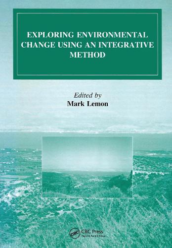 Бумажная книга «Exploring Environmental Change Using an Integrative Method», автор Марк Лемон - фото №1