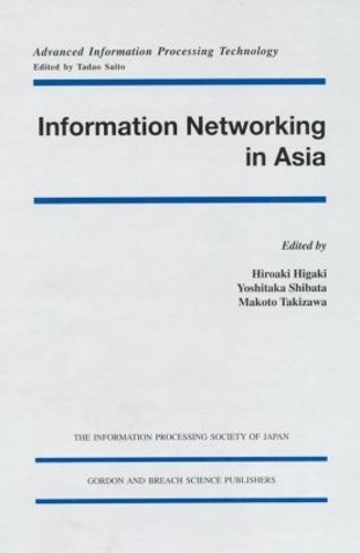 [object Object] «Information Networking in Asia» - фото №1