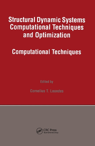 Бумажная книга «Structural Dynamic Systems Computational Techniques and Optimization: Computational Techniques» - фото №1