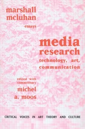 Бумажная книга «Media Research: Technology, Art and Communication», автор Маршалл Мак-Люэн - фото №1