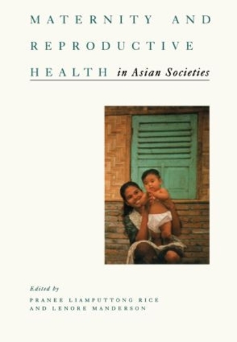 Бумажная книга «Maternity and Reproductive Health in Asian Societies» - фото №1