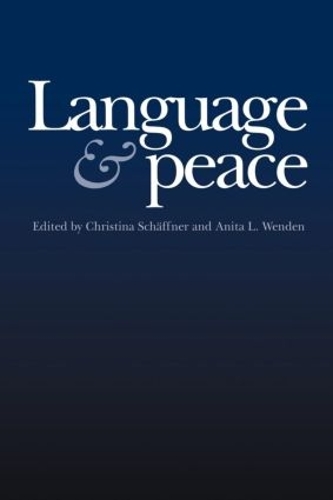 Паперова книга «Language & Peace», авторів Аніта Л. Венден, Крістіна Шеффне - фото №1