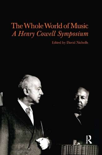 Паперова книга «Whole World of Music: A Henry Cowell Symposium» - фото №1