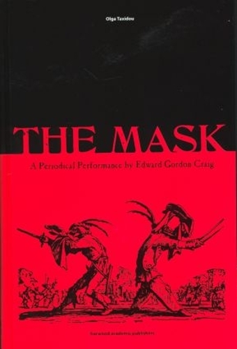 Бумажная книга «The Mask: A Periodical Performance by Edward Gordon Craig» - фото №1