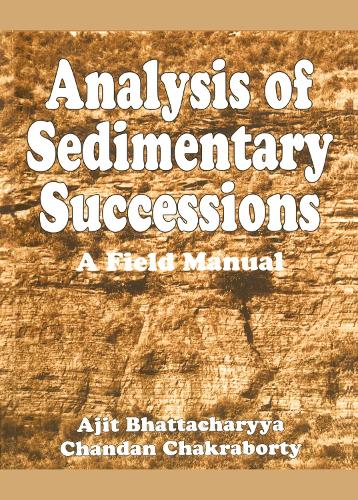 Паперова книга «Analysis of Sedimentary Successions», авторів A. Бхаттачарья, К. Чакраборті - фото №1