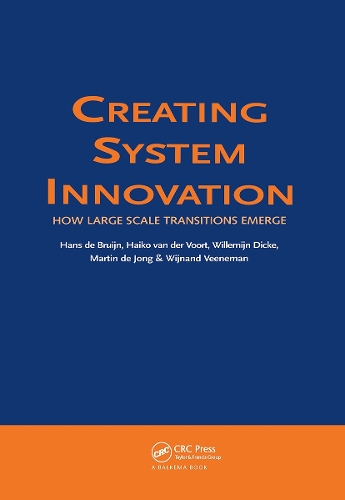 [object Object] «Creating System Innovation: How Large Scale Transitions Emerge», авторів Г. де Брюйн, Х. ван дер Воорт, М. де Йонг, В. Діке, В. Вінеман - фото №1