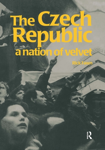 Бумажная книга «The Czech Republic: A Nation of Velvet», автор Рик Фаун - фото №1