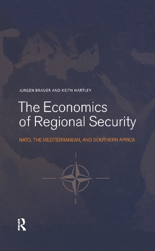 Бумажная книга «The Economics of Regional Security: NATO, the Mediterranean and Southern Africa», автор Юрген Брауэр - фото №1
