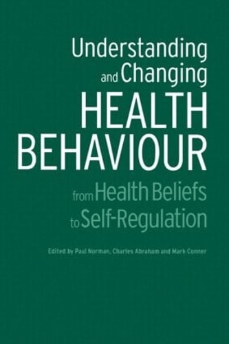 Бумажная книга «Understanding and Changing Health Behaviour: From Health Beliefs to Self-Regulation» - фото №1