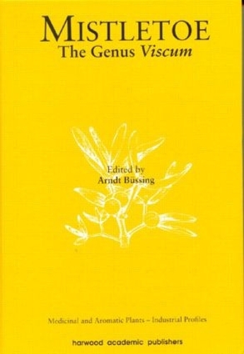 Бумажная книга «Mistletoe: The Genus Viscum», автор Арндт Буссинг - фото №1