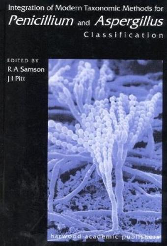 Паперова книга «Integration of Modern Taxonomic Methods For Penicillium and Aspergillus Classification» - фото №1