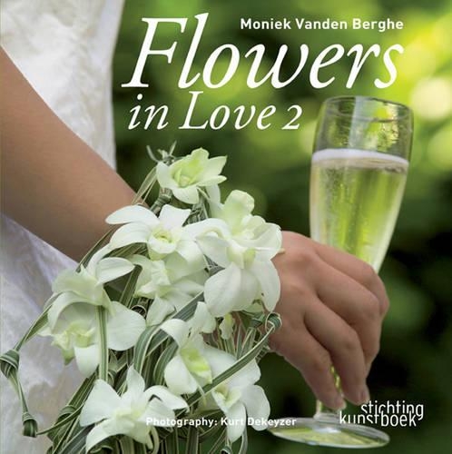 Бумажная книга «Flowers in Love II», автор Моник Ванден Берге - фото №1
